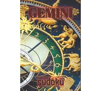 Gemini Sudoku Puzzle Book: Leo Sudoku Puzzle Book: Leo Sudoku Puzzle Book: Gemini Sudoku Puzzle Book: Zodiac Sudoku Puzzles with Funny and ... 110 pages/ 50+ Puzzles/ Solutions included