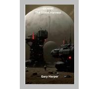 Gemini: The Silent Harvest