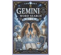 Gemini Word Search Book: Word Searches with Easy-to-Read Print about Gemini, Zodiac, Birth Signs and more | 6x9, 120 pages | 50 Puzzles ... Gifts for Vacation, Holidays and Free Time