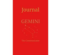 Gemini Zodiac Journal | Celestial Journal for Dreamers and Creatives | 5.5” x 8.5” 120 Lined Pages Journal