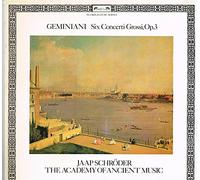 Geminiani - Six Concerti Grossi, Op.3