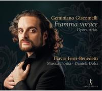 Geminiano Giaco Geminiano Giacomelli: Fiamma Vorace: Oper (CD) (Importación USA)