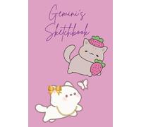 Gemini's Sketchbook: A Cute Cat-Themed Notebook for Drawing, Doodling, and Creative Fun