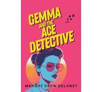 Gemma and the Ace Detective