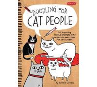 Gemma Correll Correll Gemma Doodling for Cat People (Tapa blanda)