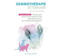 Gemmotherapie vétérinaire: Prendre soin de son chien et de son chat naturellement avec les macérâts de bourgeons