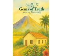 Gems of Truth: Meeting Notebook