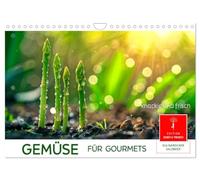 Gemüse für Gourmets (Wandkalender 2026 DIN A4 quer), CALVENDO Monatskalender: Die Lust auf Ernte und den Genuss der Aromen wecken.