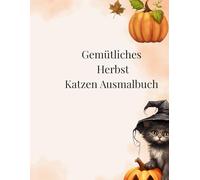 Gemütliches Herbst-Malbuch mit süßen Katzen