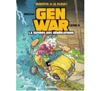 Gen War - La Guerre Des Générations - Tome 3 - Level 3 (ebook)