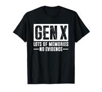 Gen X Lots of Memories No Evidence Camiseta