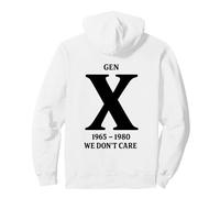 Gen X No Nos Importa la filosofía de la apatía Sudadera con Capucha