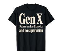 Gen X Raised On Hard Knocks sin diseño de supervisión Camiseta