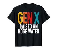 Gen X Raised On Hose Agua Divertido Humor Retro Generación X Camiseta gráfica económica, Hombre, Negro, M