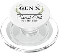 Gen X Social Club no nos importa. Funny Generation X PopSockets PopGrip para MagSafe