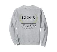 Gen X Social Club no nos importa. Funny Generation X Sudadera