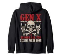 Gen X The Badass Generation Before Sissies were Born Skull Sudadera con Capucha