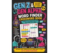 Gen Z and Gen Alpha Word Finder Crossword Book: Bridge The Generation Gap One Word At The Time