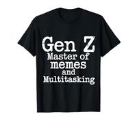 Gen Z Master of Memes and Multitasking Internet Camiseta