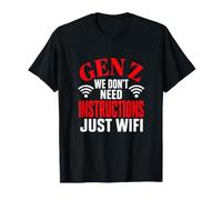 Gen Z No Necesitamos Instrucciones Solo WiFi Divertido Minimalista Camiseta