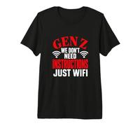 Gen Z No Necesitamos Instrucciones Solo WiFi Divertido Minimalista Camiseta Premium