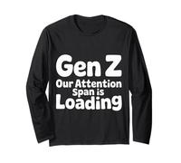 Gen Z Our Attention Span Is Loading Edad Juventud |- Manga Larga