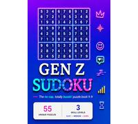 Gen Z Sudoku: Tuff brain boosting puzzles • Viral energy • 3 Skill Levels • 6x9 inches, 110 pages, 50+ puzzles, solutions included