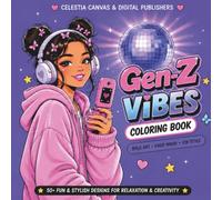Gen-Z Vibes: A Bold and Easy Retro Y2K Coloring Book: Simple & Cute Thick Line Late 90s & 2000s Aesthetic Nostalgia for Teens and Adults