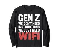Gen Z We Don't Need Instructions We Just Need WiFi |- Manga Larga