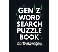 Gen Z Word Search Puzzle Book: Internet Slang & Modern Culture Puzzles for Teens & Young Adults