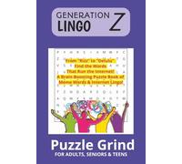 Gen Z Word Search Puzzle Book of Viral Phrases, Internet Lingo & Social Media Buzzwords: Dive into viral phrases, Gen Z lingo, and meme-worthy moments ... culture | 6x9, holiday, relax, anxiet.