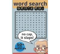 Gen-Z Word Search Puzzle Book: Word Searches with Easy to Read Print about Gen Z Terms,Gen Z Humor, Gen Z Glossary and more | 6x9 inches,110 pages|50+ ... for Vacations, Holidays and Free Times