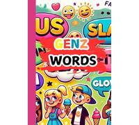 Gen Z Words for Kids: Fun Slang Made Simple
