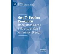 Gen Z's Fashion Revolution: Understanding the influence of Gen Z on Fashion Brands