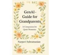 GenAI-Guide for Grandparents: A Companion for Quiet moments