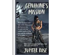 Genavine's Mission: Dark Fantasy Romance: Love, Power, and a World in Damnation