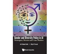 GENDER AND DIVERSITY POLICY IN AI: Strategies, Metrics and Case Studies