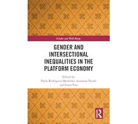 Gender and Intersectional Inequalities in the Platform Economy (Gender and Well-Being)