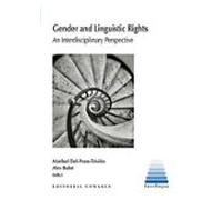 Gender And Linguistic Rights. An Interdisciplinary Perspective