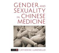 Gender and Sexuality in Chinese Medicine