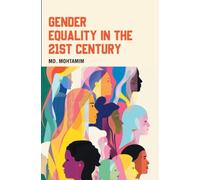 Gender Equality in the 21st Century