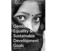 Gender Equality & Sustainable Development Goals: In India