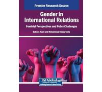 Gender in International Relations: Feminist Perspectives and Policy Challenges