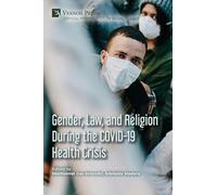 Gender, Law, and Religion During the COVID-19 Health Crisis