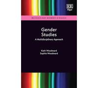 Gender Studies: A Multidisciplinary Approach (Multidisciplinary Movements in Research)
