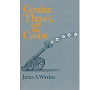 Gender, Theory, and the Canon