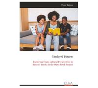 Gendered Futures: Exploring Trans-cultural Perspectives in Ranzo's Works in the Oasis Book Project