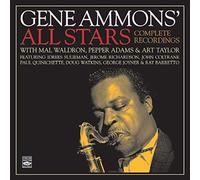 Gene Ammons' All Stars - Complete Recordings With Mal Waldron, Pepper Adams & Art Taylor on Bonus Tracks