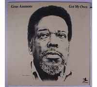 GENE AMMONS - Got My Own