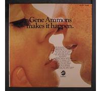 GENE AMMONS - makes it happen LP